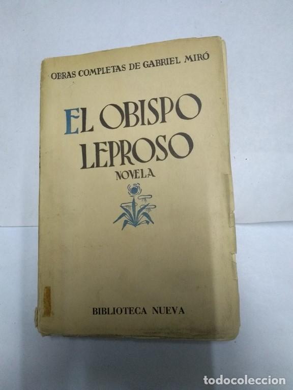 Libros: El obispo leproso, - Gabriel Mir&oacute; - Foto 1