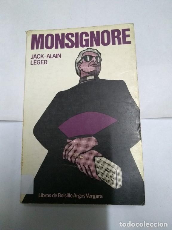 Libros: Monsignore - Jack &ndash; Alain L&eacute;ger - Foto 1