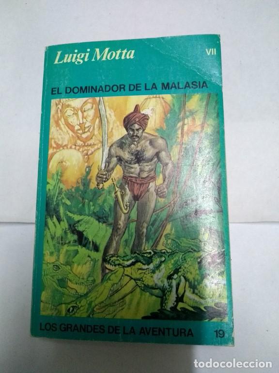 Libros: El dominador de la Malasia - Luigi Motta - Foto 1