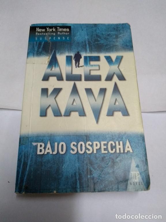 Libros: Bajo sospecha - Alex Kava - Foto 1
