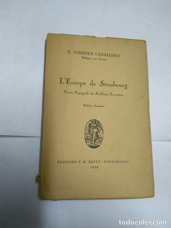 Libros: LEurope de Strasbourg - E. Gim&eacute;nez Caballero - Foto 1