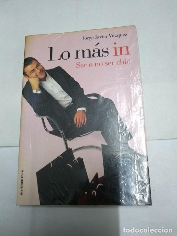 Libros: Lo m&aacute;s in - Jorge Javier V&aacute;zquez - Foto 1