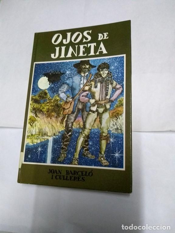 Libros: Ojos de Jineta - Joan Barcel&oacute; i Culleres - Foto 1