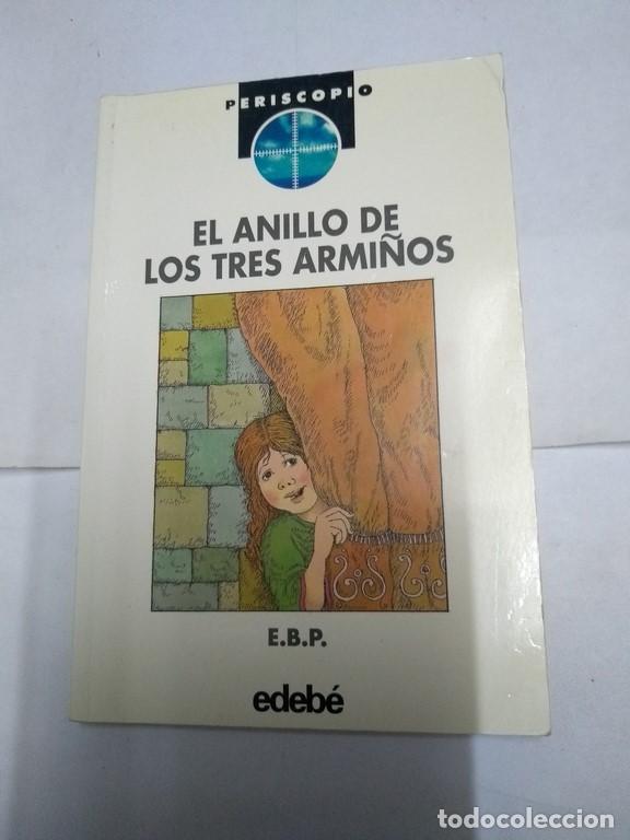 Libros: El anillo de los tres armi&ntilde;os - E. B. P. - Foto 1