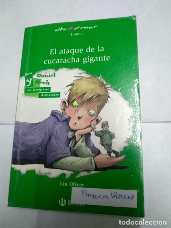 Libros: El ataque de la cucaracha gigante - Lin Oliver - Foto 1