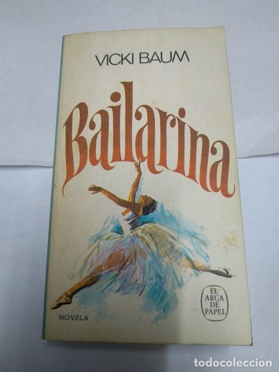 Libros: Bailarina - Vicki Baum - Foto 1