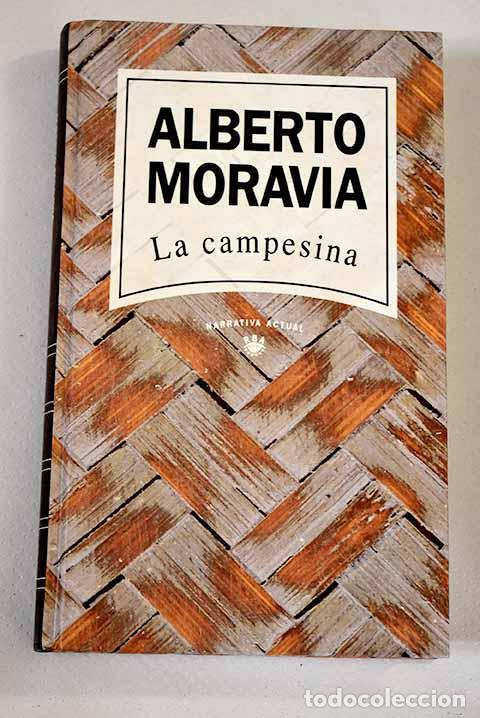 Libros: La campesina.- Moravia, Alberto - Foto 1