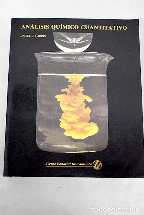 Libros: An&aacute;lisis qu&iacute;mico cuantitativo.- Harris, Daniel C. - Foto 1