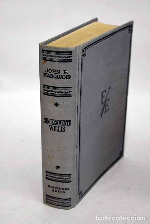 Libros: Sinceramente, Willis.- Marquand, John Phillips - Foto 1