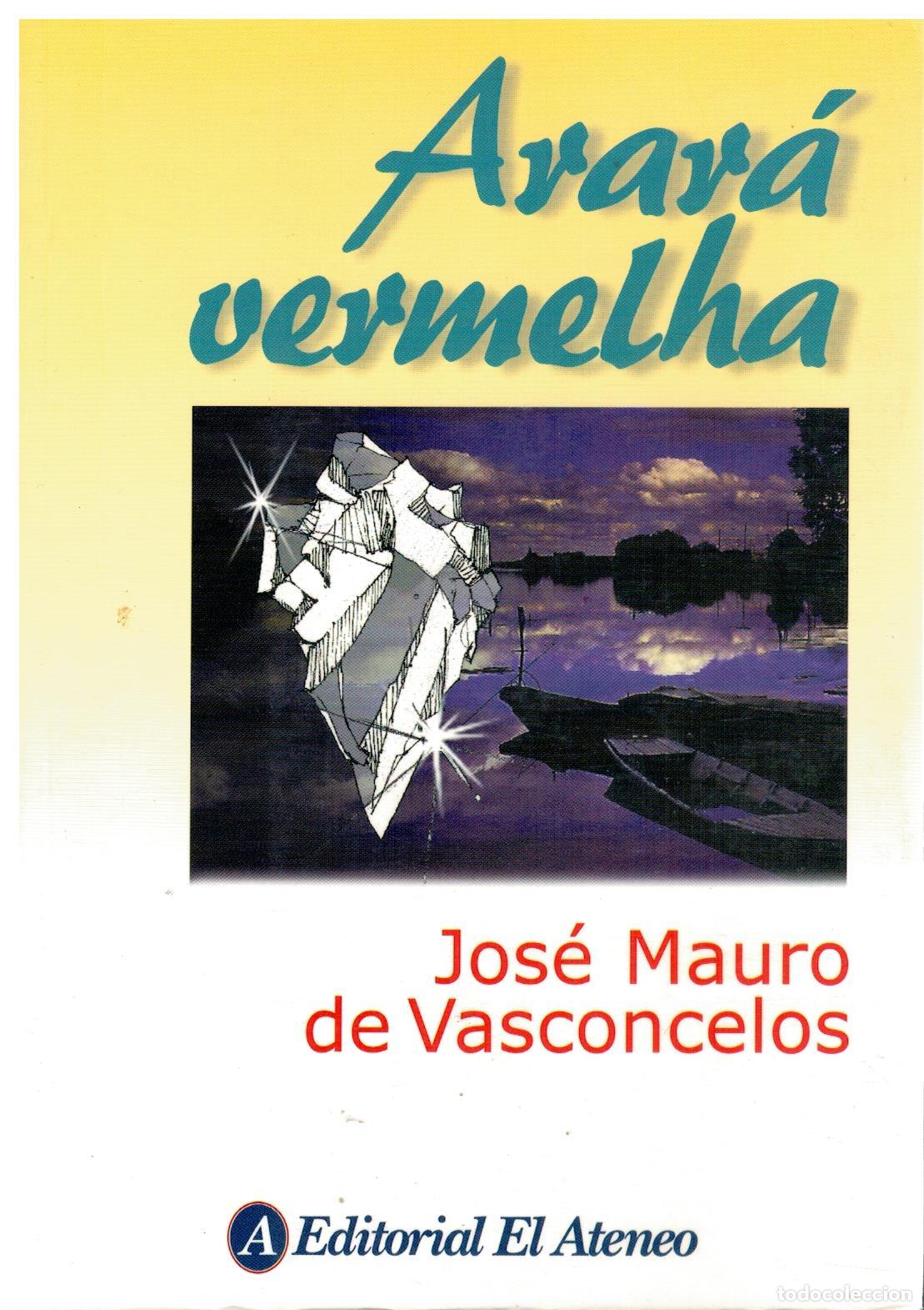 ARAR&Aacute; VERMELHA. Pr&oacute;logo de Hayd&eacute;e M. Jofre Barroso.