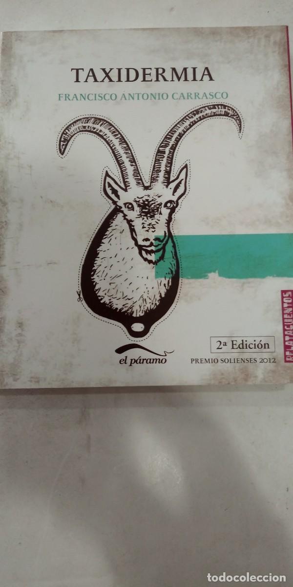 Libros: Taxidermia Francisco Antonio Carrasco - Foto 1