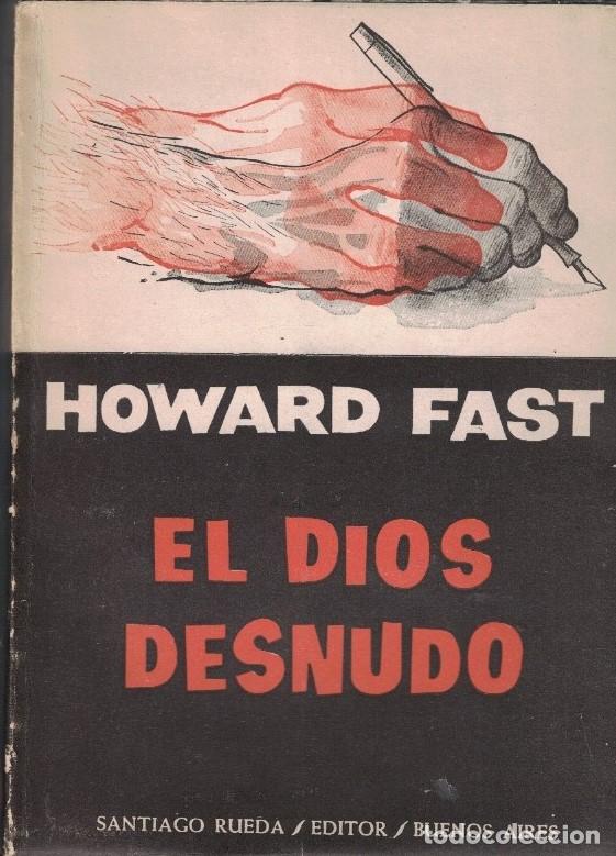 Libros: EL DIOS DESNUDO. - Fast. Howard, - Foto 1