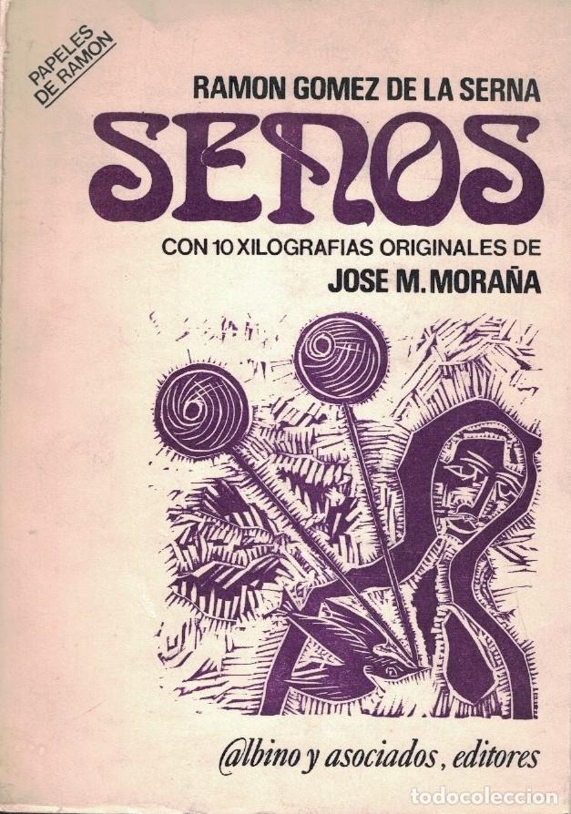 Libros: SENOS. - G&oacute;mez de la Serna. Ram&oacute;n, - Foto 1