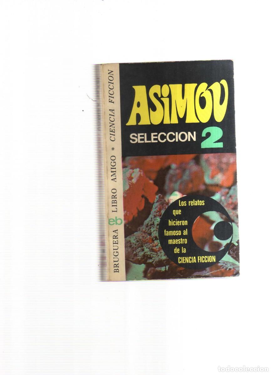 Libros: ASIMOV SELECCION 2 BRUGUERA - Foto 1