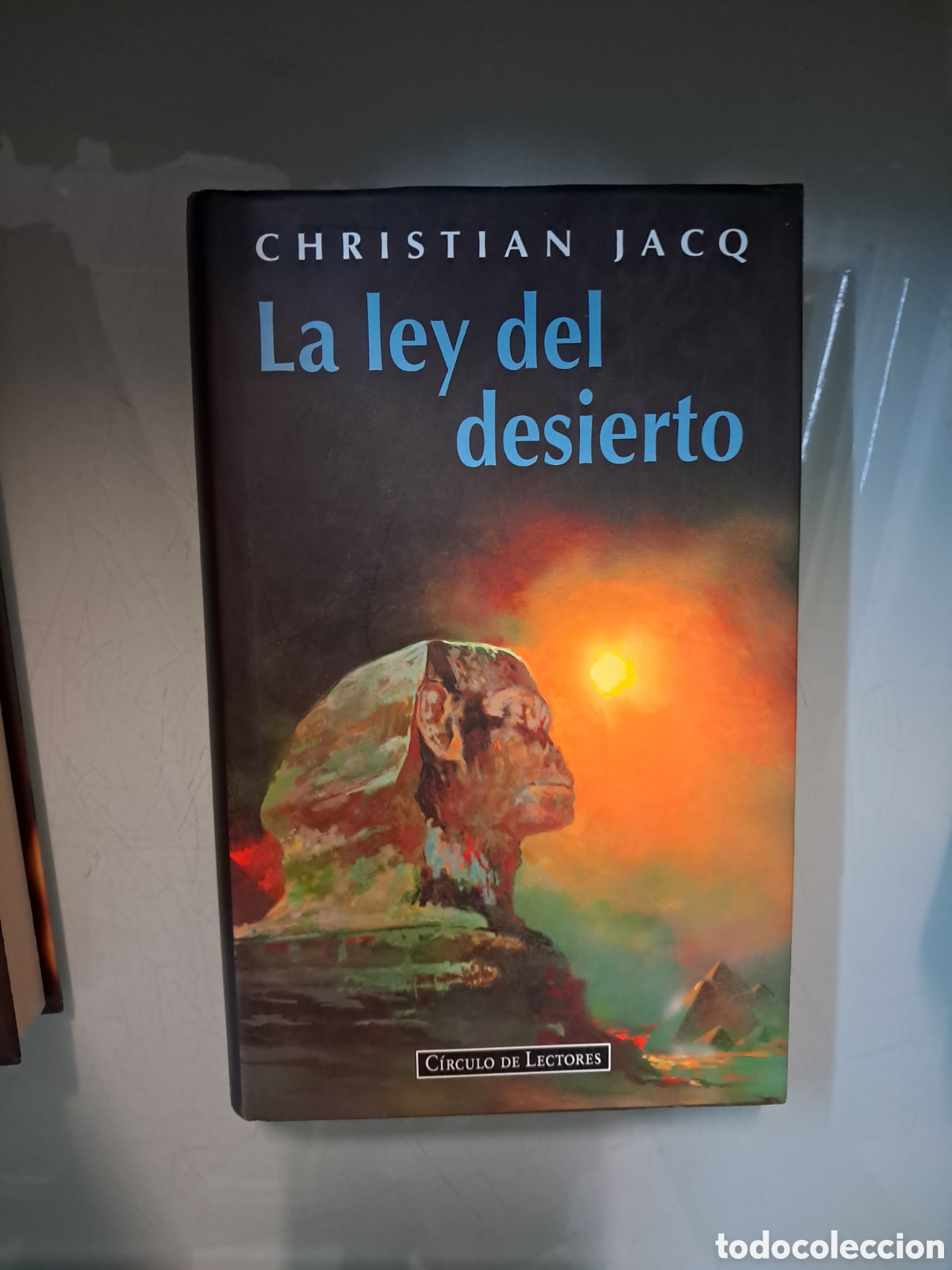 Libros: Christian Jacq La ley del desierto, C&iacute;rculo de Lectores - Foto 1