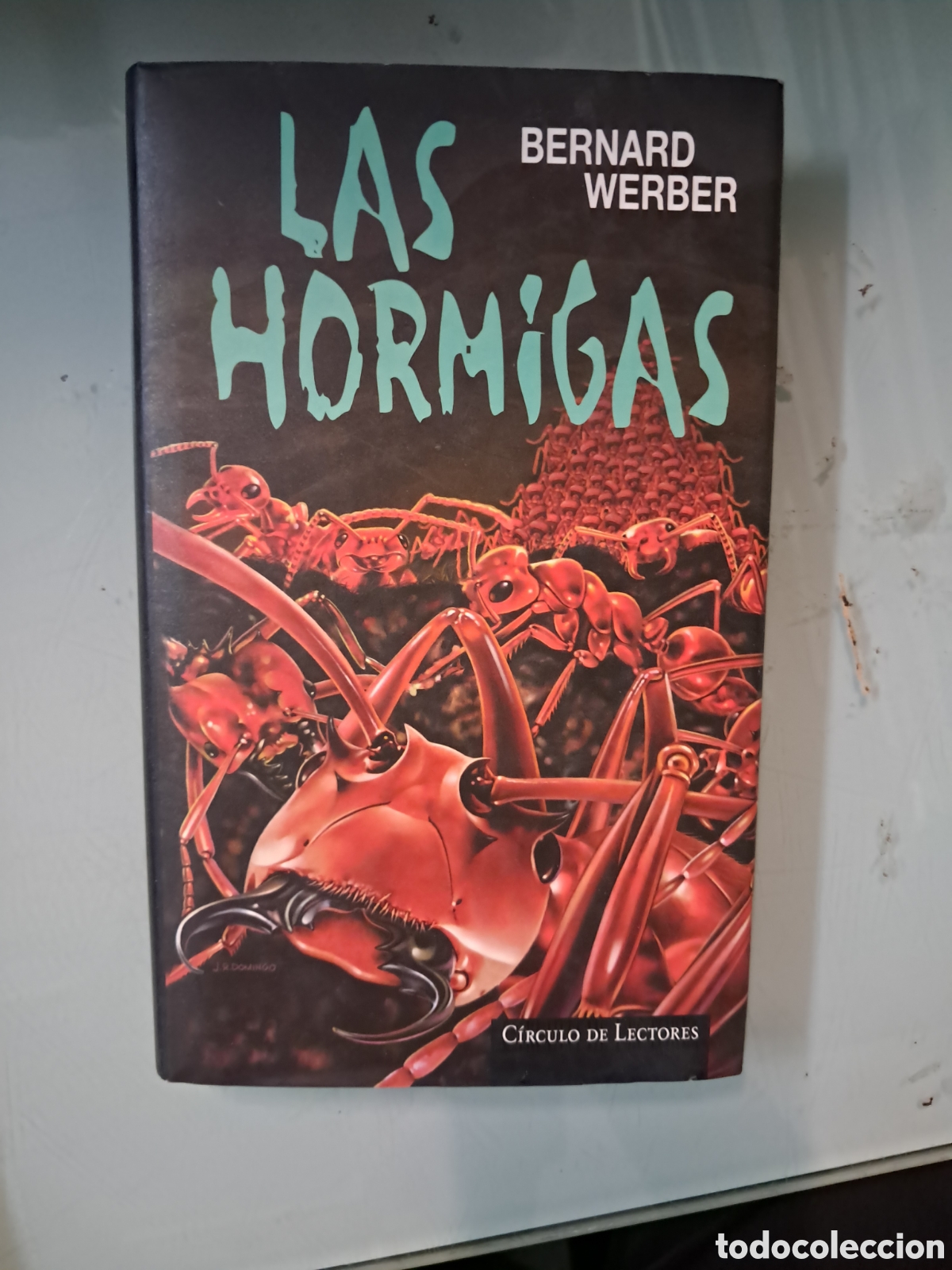 Libros: Bernard Weber, Las hormigas, C&iacute;rculo de Lectores - Foto 1