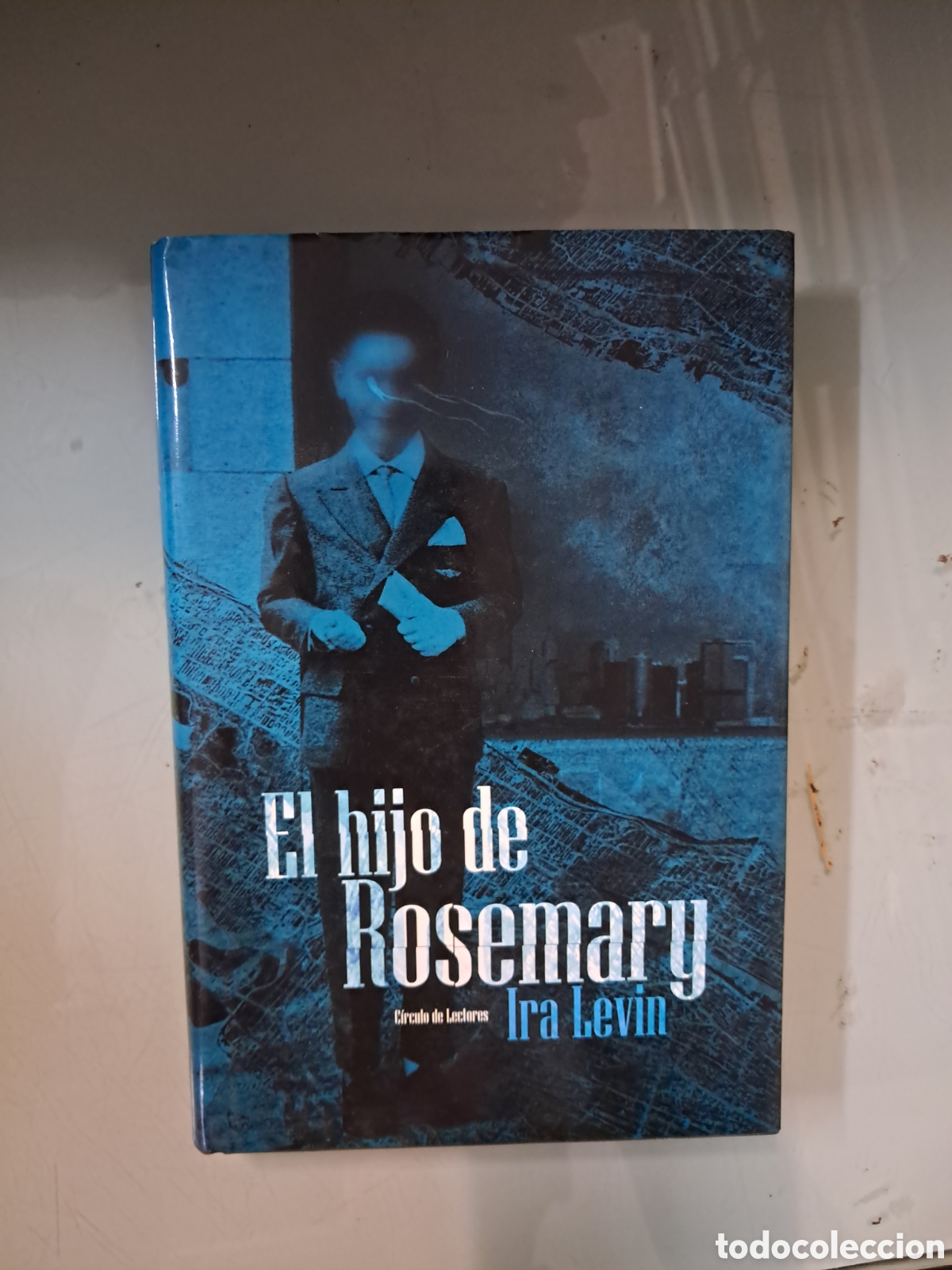 Libros: Ir&aacute; LEVIN, El hijo de Rosemary, C&iacute;rculo de Lectores - Foto 1