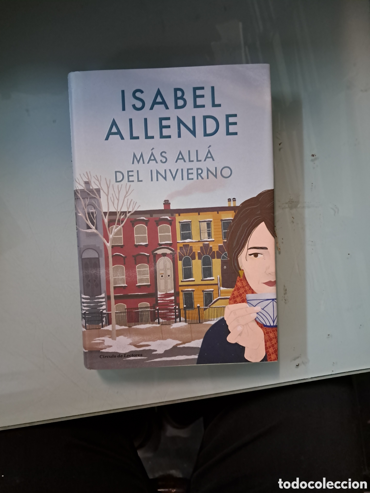 Libros: Isabel Allende, M&aacute;s all&aacute; del invierno, C&iacute;rculo de Lectores - Foto 1