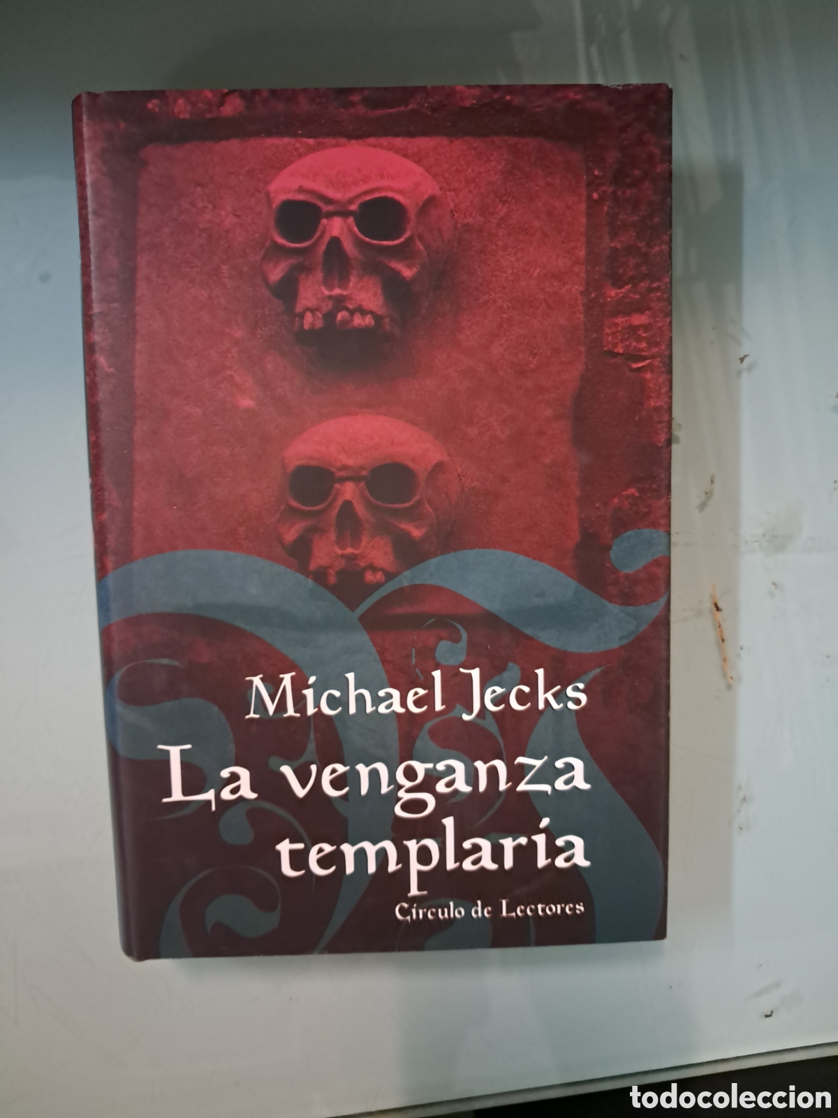Libros: Michael Jecks, La.venganza templaria, C&iacute;rculo de Lectores - Foto 1