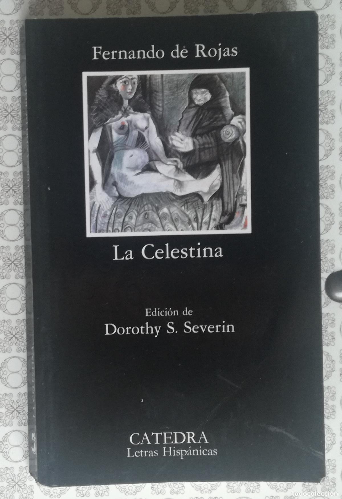 Libros: La Celestina - Fernando de Rojas; Catedra - Foto 1