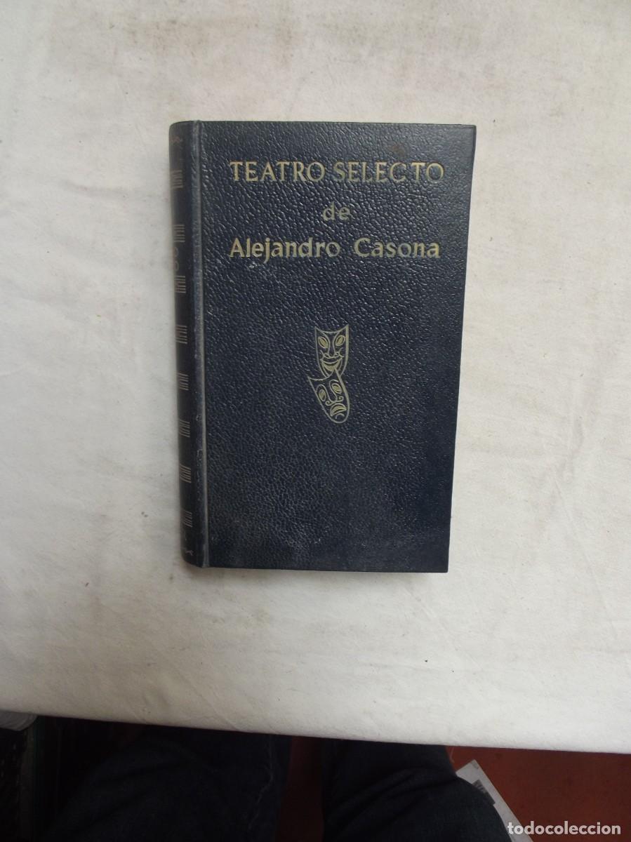 Libros: TEATRO SELECTO DE ALEJANDRO CASONA - Foto 1