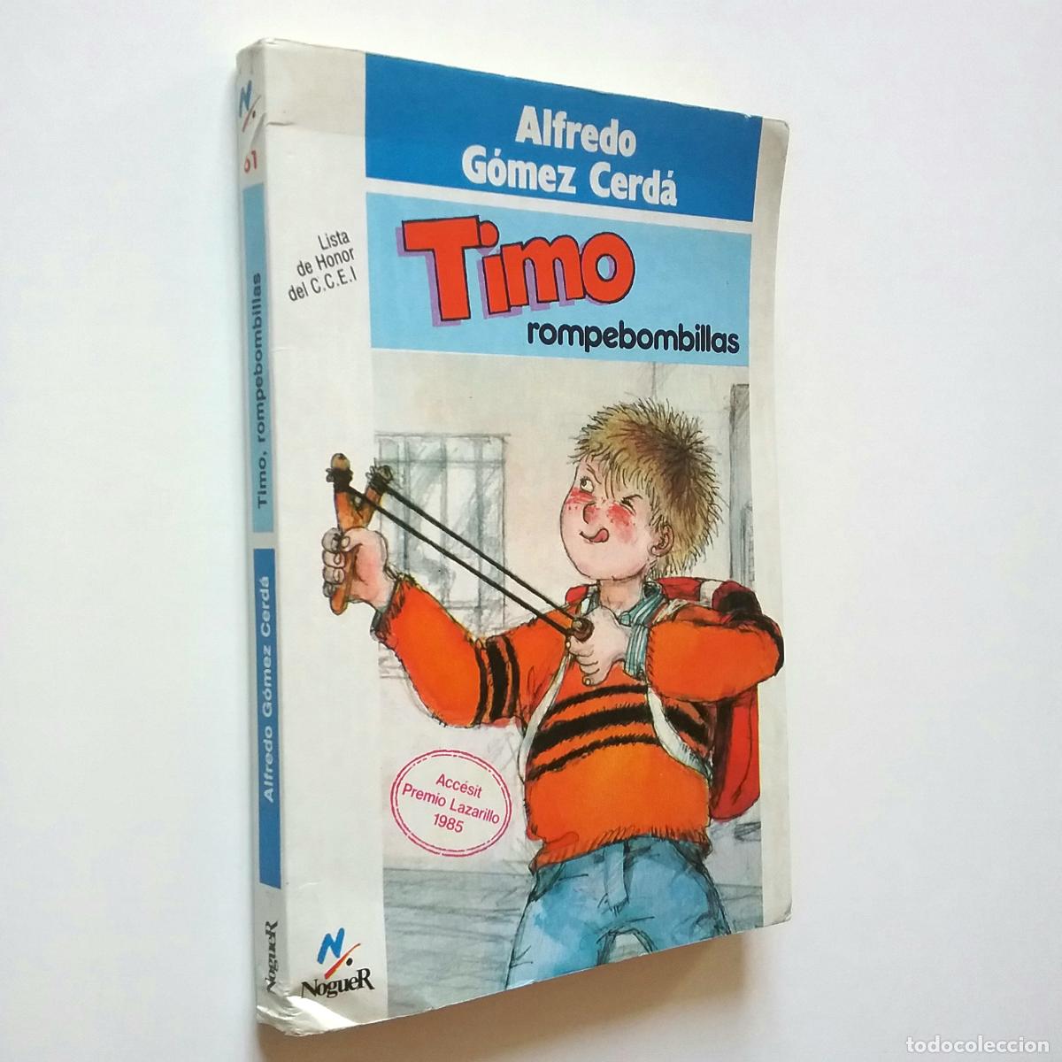 Libros: Alfredo G&oacute;mez Cerd&aacute; - Timo rompebombillas - Foto 1