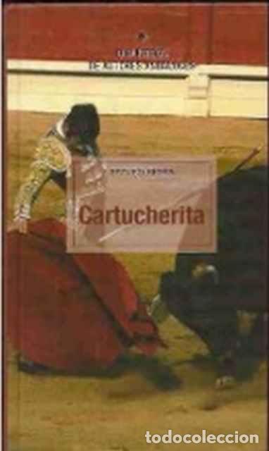 Libros: Cartucherita - Reyes, Arturo - Foto 1