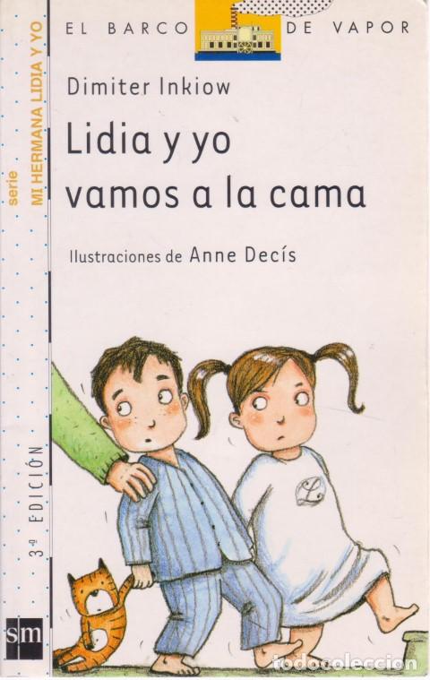 Libros: LIDIA Y YO VAMOS A LA CAMA - DIMITER INKIOW - Foto 1