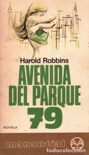 Libros: Avenida del parque 79 - Robbins, Harold - Foto 1