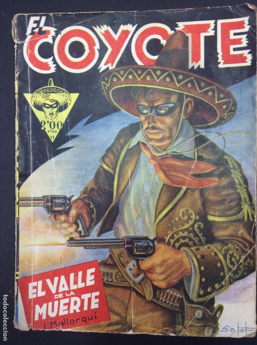 Libros: EL VALLE DE LA MUERTE. EL COYOTE. J. MALLORQU&Iacute;. EDICIONES CLIPER - Foto 1