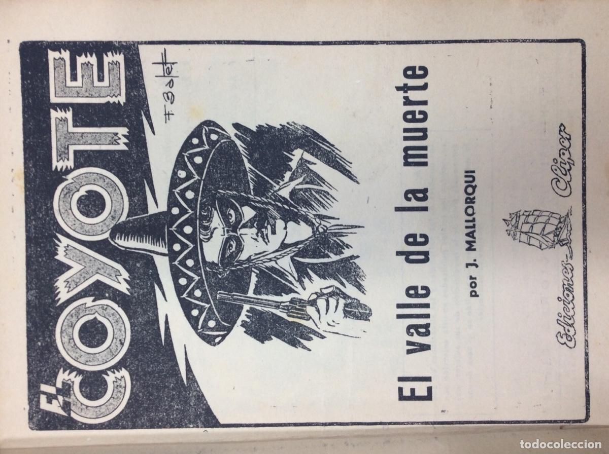 Libros: EL VALLE DE LA MUERTE. EL COYOTE. J. MALLORQU&Iacute;. EDICIONES CLIPER - Foto 3