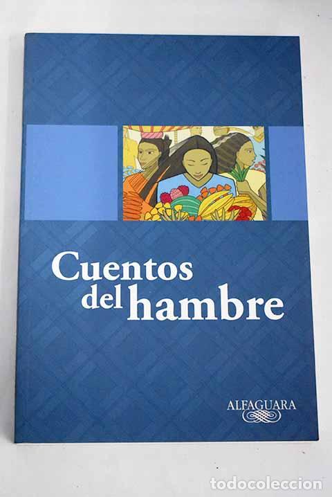 Libros: Cuentos del hambre: Antolog&iacute;a - Foto 1