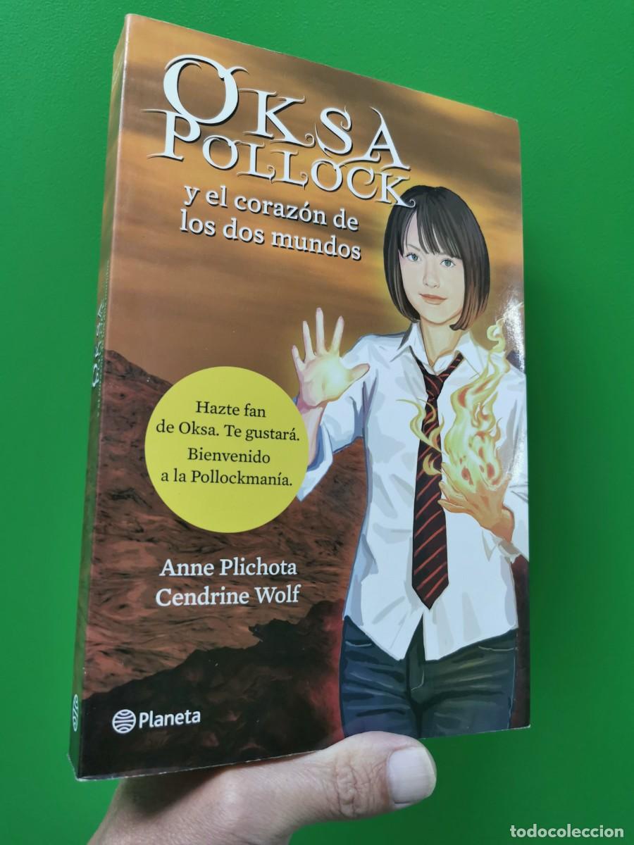 Libros: OKSA POLLOCK Y EL CORAZON DE LOS DOS MUNDOS PLANETA - Foto 1