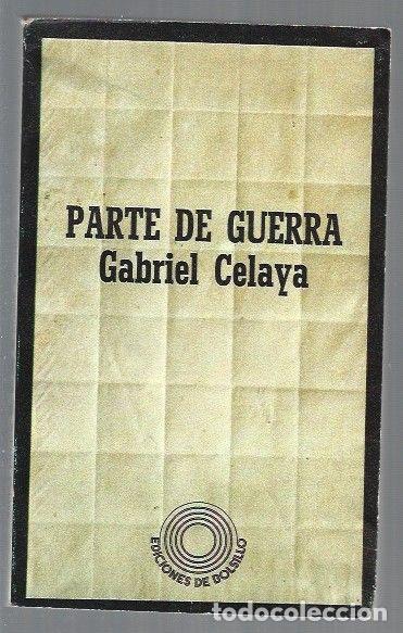 Libros: PARTE DE GUERRA - CELAYA, GABRIEL - Foto 1