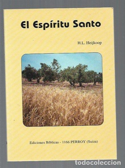 Libros: ESPIRITU SANTO - EL - H. L. HEIJKOOP - Foto 1