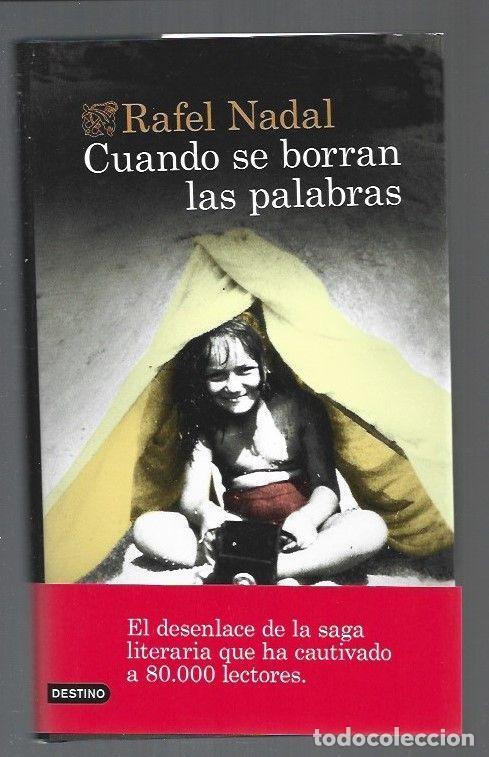 Libros: CUANDO SE BORRAN LAS PALABRAS - NADAL, RAFEL - Foto 1