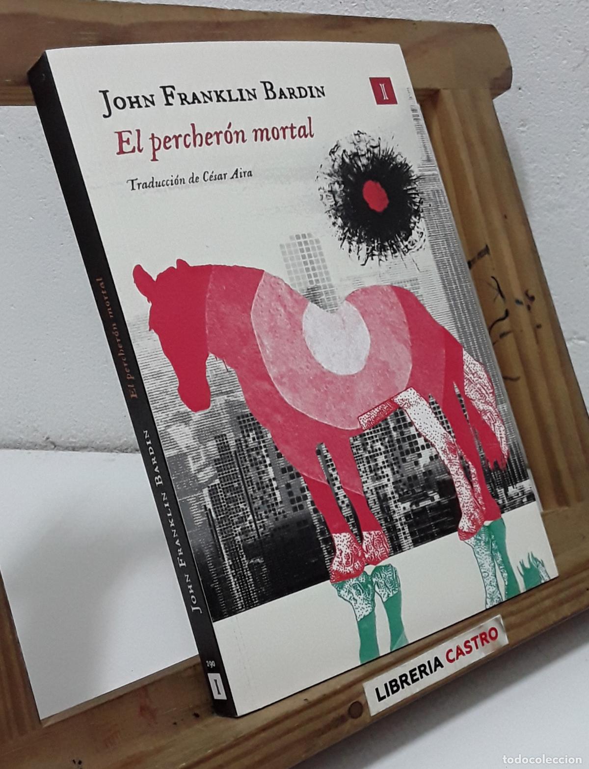 Libros: El percher&oacute;n mortal - John Franklin Bardin. - Foto 1