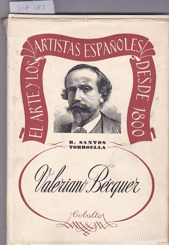 Libros: Valeriano Becquer - SANTOS TORROELLA,Rafael - Foto 1