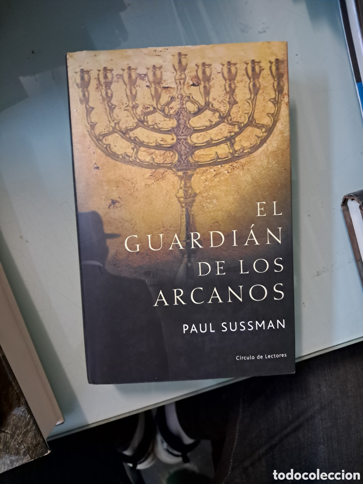 Libros: Paul Sussman, El guardi&aacute;n de los arcanos, C&iacute;rculo de Lectores - Foto 1