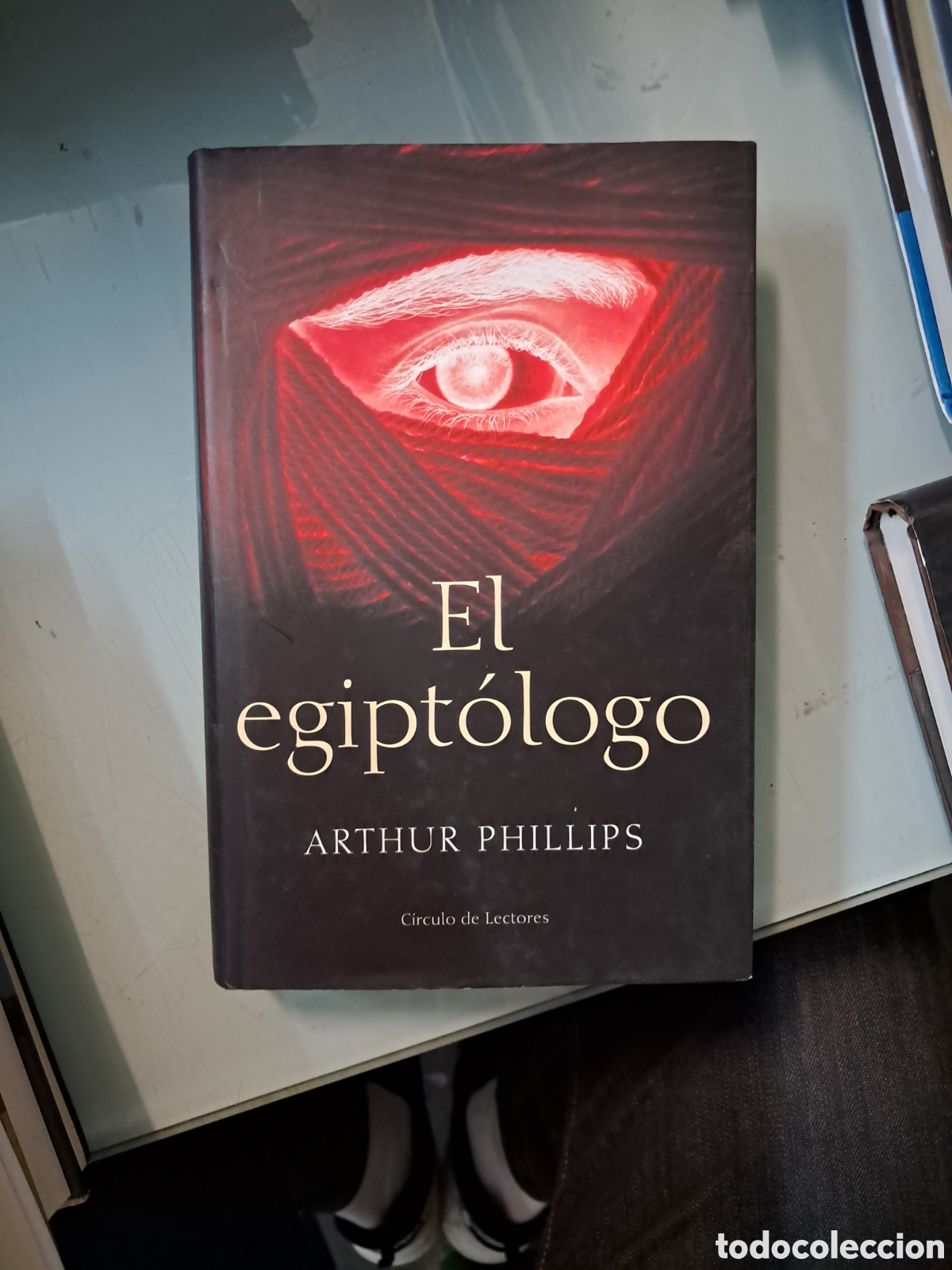 Libros: Arthur Philipps, El Egiptologo,C&iacute;rculo de Lectores - Foto 1