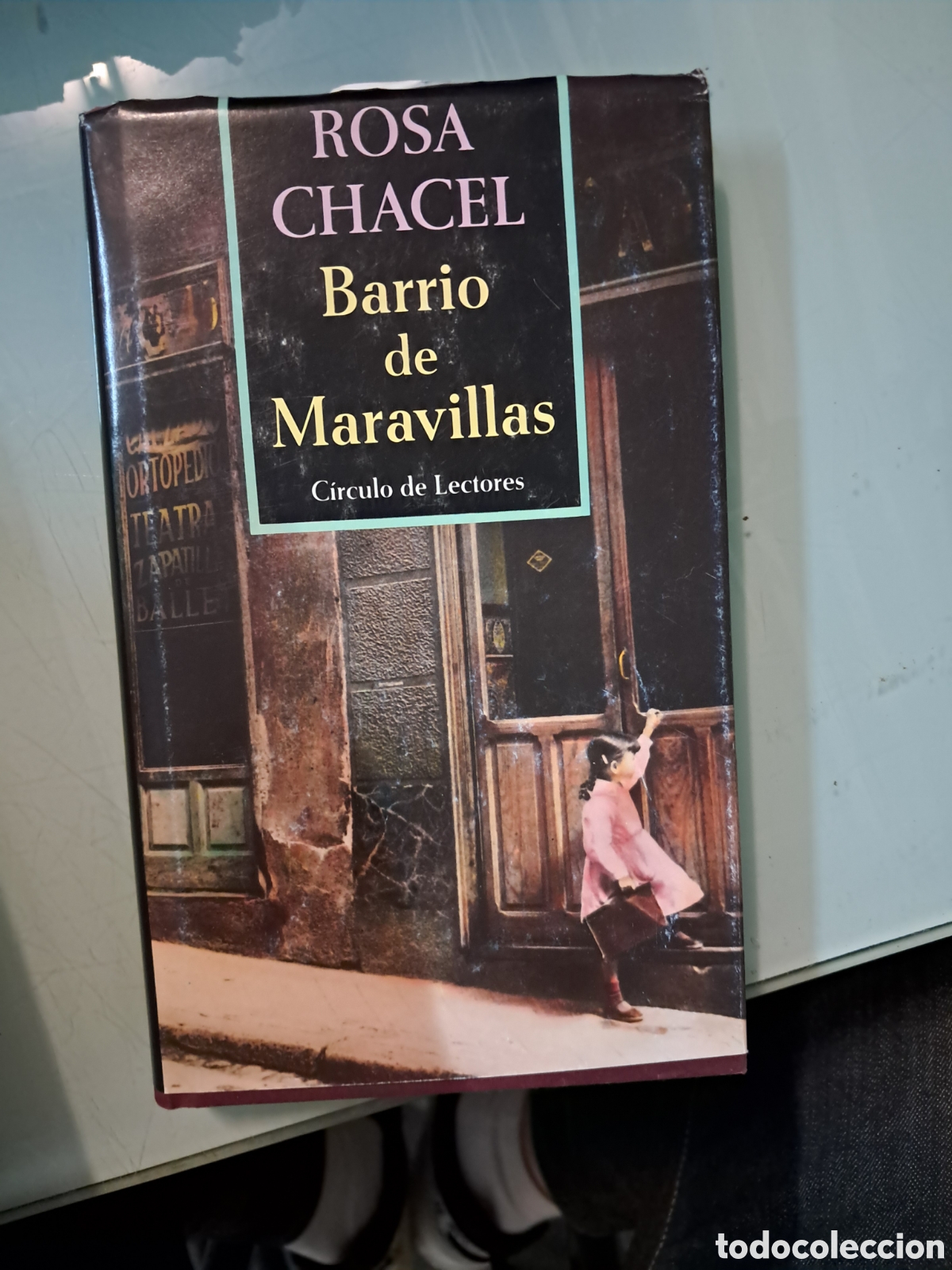 Libros: Risa Chacel, Barrio de.maravillas, C&iacute;rculo de Lectores - Foto 1