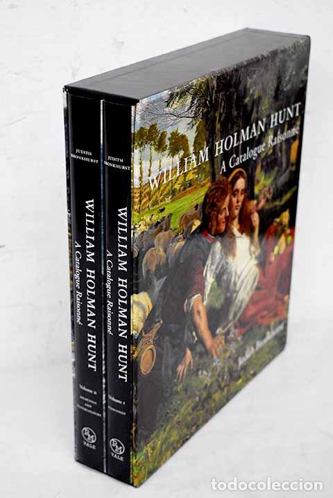 Libros: William Holman Hunt : a catalogue raisonne.- Bronkhurst, Judith - Foto 1