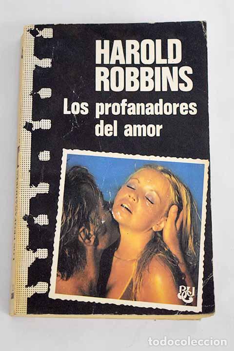 Libros: Los profanadores del amor.- Robbins, Harold - Foto 1