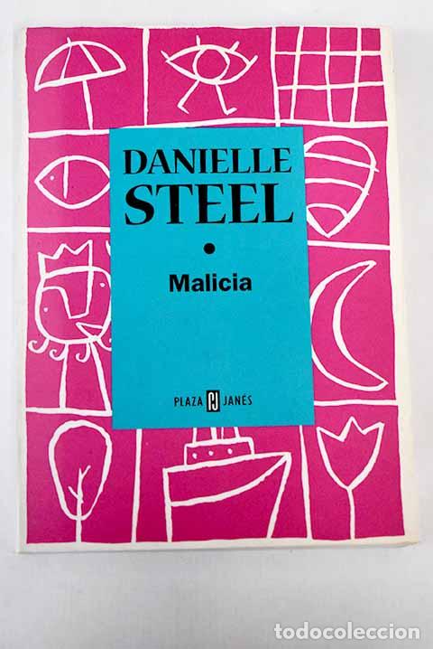 Libros: Malicia: Steel, Danielle.- Steel, Danielle - Foto 1