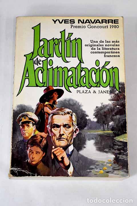 Libros: Jard&iacute;n de aclimataci&oacute;n.- Navarre, Yves - Foto 1
