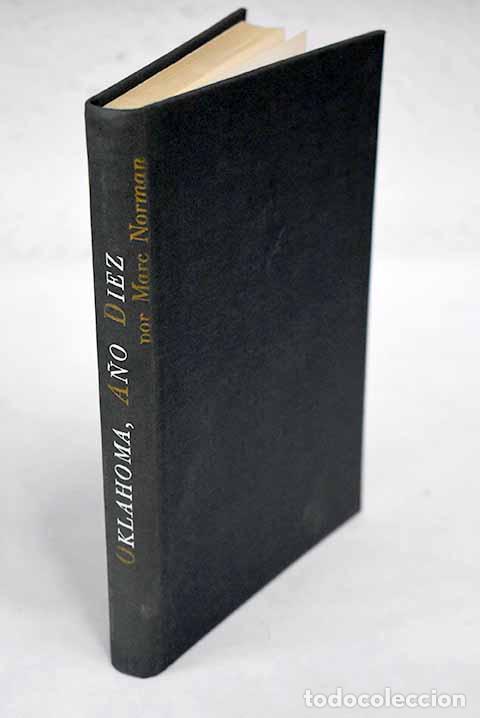 Libros: Oklahoma, a&ntilde;o diez: Norman, Marc.- Norman, Marc - Foto 1