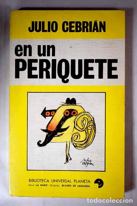 Libros: En un periquete: Cebri&aacute;n, Julio.- Cebri&aacute;n, Julio - Foto 1