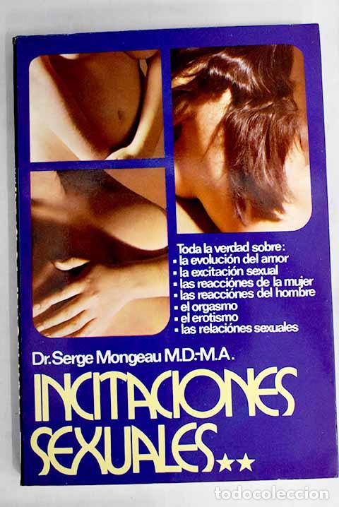 Libros: Incitaciones sexuales.- Mongeau, Serge - Foto 1