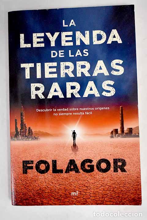 Libros: La leyenda de las tierras raras.- Folagor - Foto 1