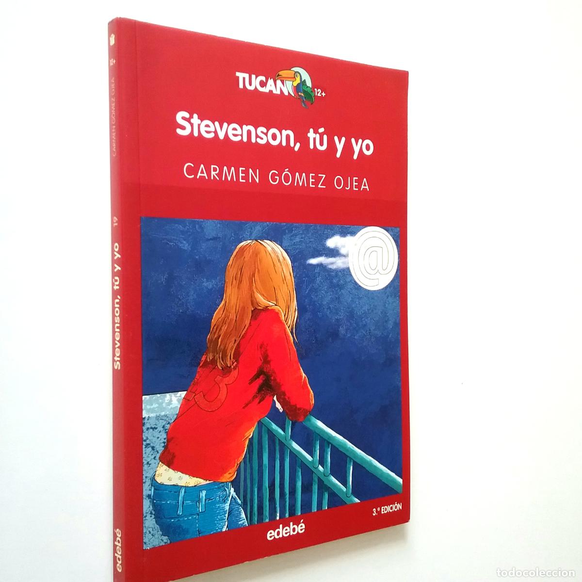 Libros: Carmen G&oacute;mez Ojea - Stevenson, t&uacute; y yo - Foto 1